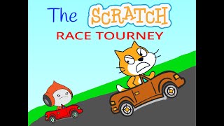 The Scratch Race Tourney (MOST VIEWED VIDEO ON THIS CHANNEL)