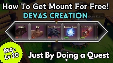 Devas Creation Get Mount For Free!