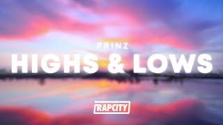 Prinz - Highs & Lows (Lyrics)