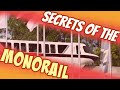 Secret Facts about the Walt DIsney World Monorail System!