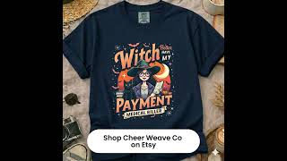 “Witch Better Have My Payment” Tee #medicalbiller #halloweenshirt #spookyseason #medicalcoder