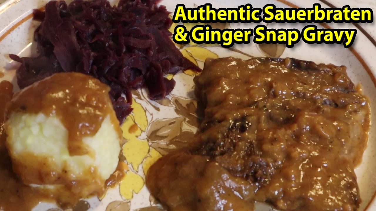 HOW TO MAKE AUTHENTIC SAUERBRATEN WITH GINGERSNAP GRAVY Julie's