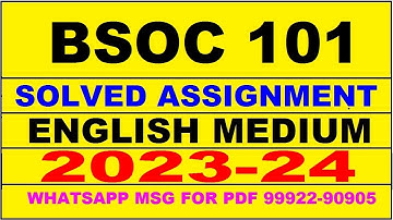 bsoc 101 solved assignment 2023-24 | bsoc 101 solved assignment in english 2024 | bsoc 101 2024