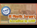 Jk plastic surgery accredited by kahf  plastic surgery in korea