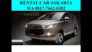 Sewa mobil Jakarta barat, sewa mobil Jakarta timur WA  0813 8090 9006