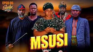 MSUSI MCHAWI EPISODE 6 (SEASON 2)