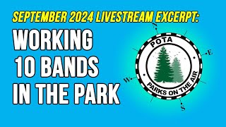 Ask Michael, KB9VBR: How to operate 10 bands in a park for the N1CC award