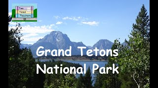 Grand Teton National Park by Two Tired Teachers 454 views 3 months ago 6 minutes, 36 seconds