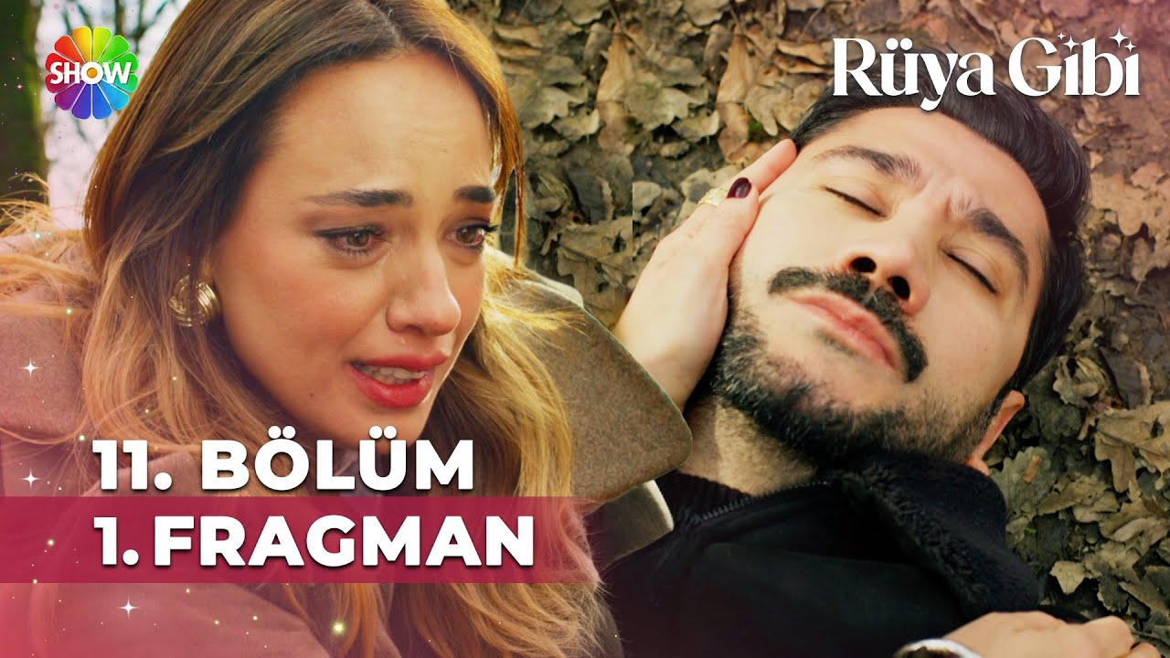Rüya Gibi - Rüya Gibi 11. Bölüm 1. Fragman