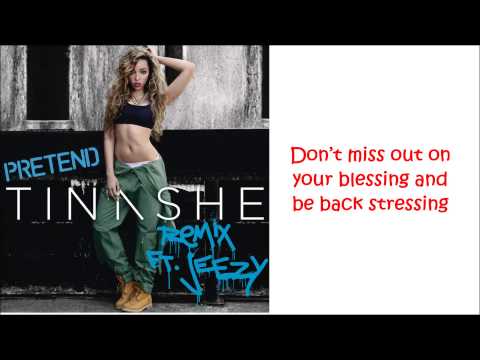 Tinashe ft. Young Jeezy, Asap Rocky - Pretend Remix (lyrics)