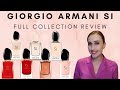 ARMANI SI | FULL COLLECTION REVIEW | OH-SO-MANY FLANKERS!