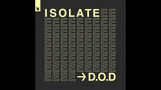 D.O.D. - Isolate (Out November 5)