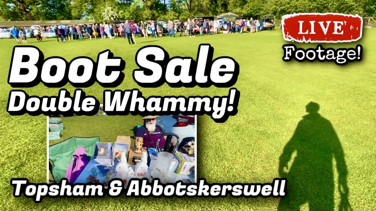 Car Boot Sale Double Whammy! Abbotskerswell & Topsham eBay UK