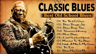 Classic Blues Music Best Songs - Beautiful Relaxing Blues Music - Blues Jazz Music Best Songs