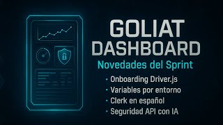 Onboarding Driver.js, variables por entorno y seguridad API con IA