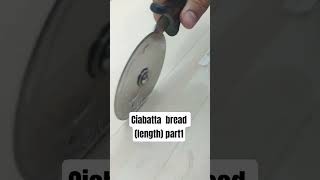MAKE RIGHT SIZE OF CIABATTA BREAD ..📌🇵🇭 #panadero #ciabatta #bread #baking #baker