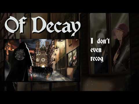 OF DECAY - Impostor (Official Lyric Video)