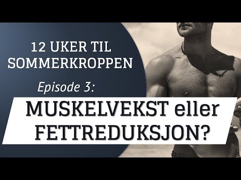 Video: Hvordan øke Muskelveksten