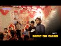 Dadus chi gatari celebration  vinayak mali comedy