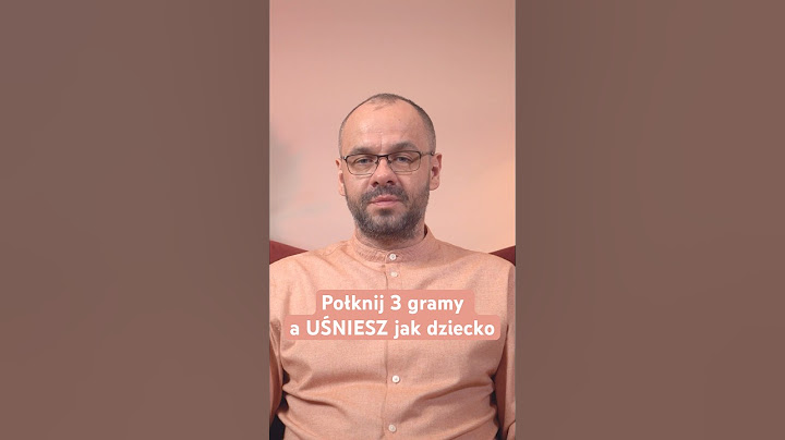 Połknij 3 gramy a UŚNIESZ jak dziecko.  #zdrowie