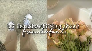 15 handwritting font // free from dafont✉✨