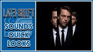 Late Shift [Sound's Quick Looks]