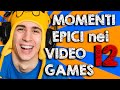 MOMENTI EPICI NEI VIDEOGAMES 12! - [SPECIALE 6.13O.OOO ISCRITTI!]