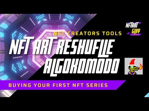 NFT ART Creator Tool: Shuffle & Reshuffle @algokomodo