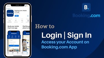How to Log Into Booking.com Account | Sign In Booking.com App