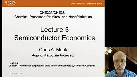 Lecture 3 (CHE 323) Semiconductor Economics - DayDayNews