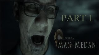 MAN OF MEDAN | Part 1 | The Dark Pictures Anthology