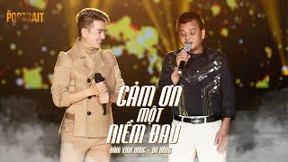 Cảm ơn một niềm đau | Đàm Vĩnh Hưng x Phạm Bá Hồng | 'The Portrait' Live Concert in Hạ Long