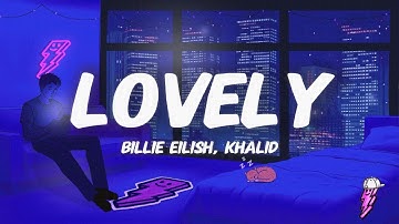Thumbnail of Billie Eilish, Khalid - lovely (Lyrics)
