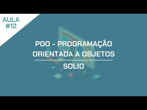 Os 5 Princípios SOLID - Linguagem de Programação Orientada a Objetos - POO