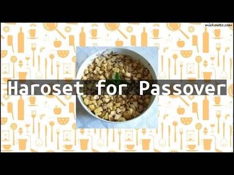 Recipe Haroset for Passover