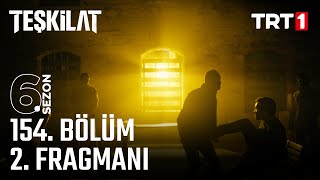 Teşkilat 154. 2. Fragmanı @Trt1