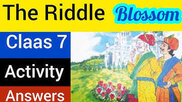 class 7 chapter 2 | The riddle question answer | class 7 english lesson 2 the riddle