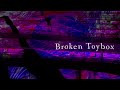 [東方自作アレンジ] Broken Toybox [原曲:ハルトマンの妖怪少女(Hartmann&#39;s Youkai Girl)]