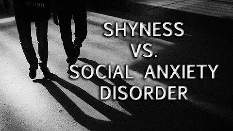 Shyness vs. Social Anxiety Disorder