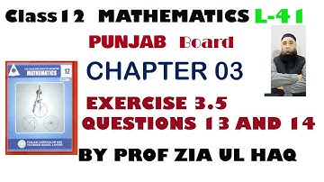 FSC Math Part 2 12th Class Math Integration by Partial Fractions | Chapter 3,Exercise 3.5(Q13 & 14)