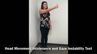 Concussion Head Movement Intolerance and Gaze Instability Test