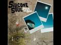 Silicone Soul - 3 am