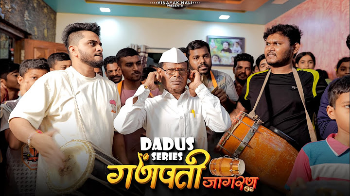 Dadus Series | Ganpati Jagran | Vinayak Mali Comedy