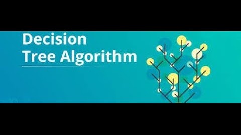 ML:ID3_Algorithm(Decision_Tree_Classifier)