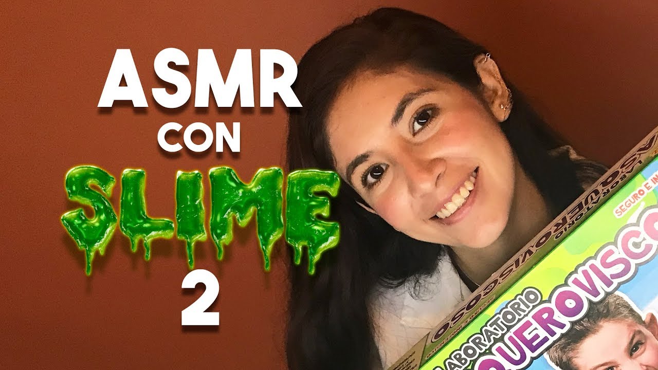 Asmr по-испански - играя со слизью