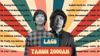 D'Masiv - Letto | PLAYLIST TERFAVORIT SEPANJANG MASA | Lagu Pop Indonesia Terbaik Tahun 2000an