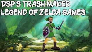 DSPs Trash Maker: The Legend of Zelda Games