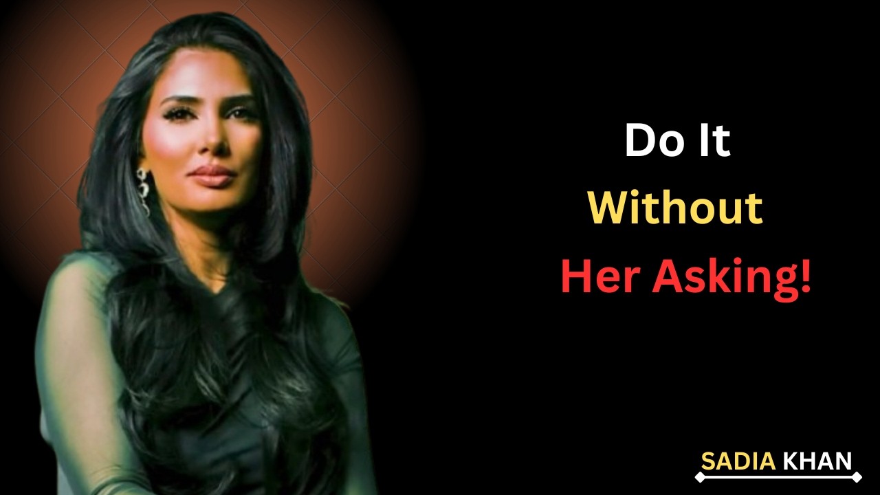 99% Of Women Like You To Do This, But They Will Never Tell You|| Sadia Khan Female Psychology Speech
