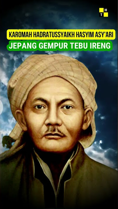 Hadratussyeikh Hasyim Asy'ari: JAPAN ATTACKS TEBU IRENG