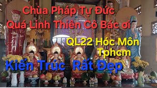 Chùa Tâm Linh Pháp Tự Đứcan Sương Ql22 Hóc Môn Tphcm ,,